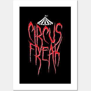 Circus Freak - Spooky Posters and Art